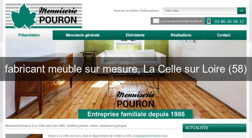 fabricant meuble sur mesure, La Celle sur Loire (58) fabricant meuble sur mesure, La Celle sur Loire (58)