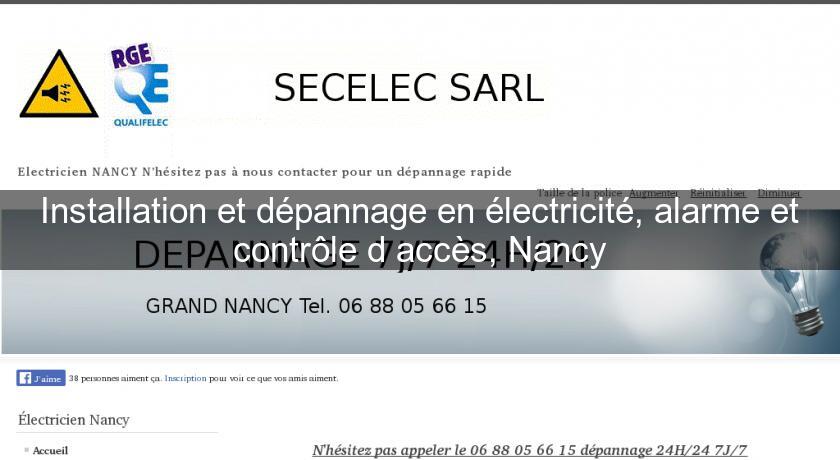 Installation et dépannage en électricité, alarme et contrôle d'accès, Nancy Installation et dépannage en électricité, alarme et contrôle d'accès, Nancy