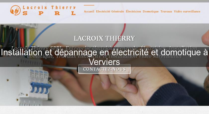 Installation et dépannage en électricité et domotique à Verviers Installation et dépannage en électricité et domotique à Verviers