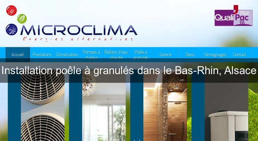 Installation poêle à granulés dans le Bas-Rhin, Alsace Installation poêle à granulés dans le Bas-Rhin, Alsace