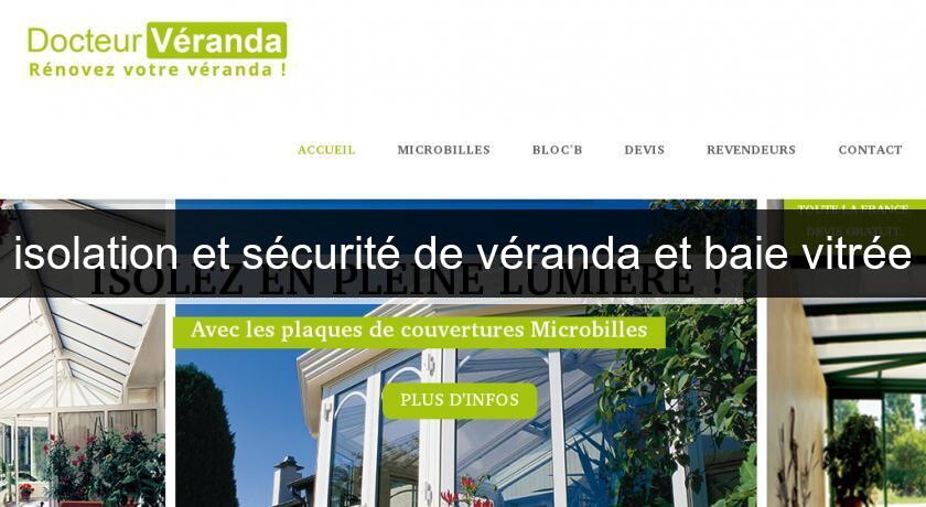 isolation et sécurité de véranda et baie vitrée isolation et sécurité de véranda et baie vitrée