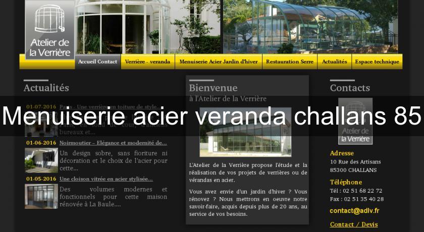 Menuiserie acier veranda challans 85 Menuiserie acier veranda challans 85