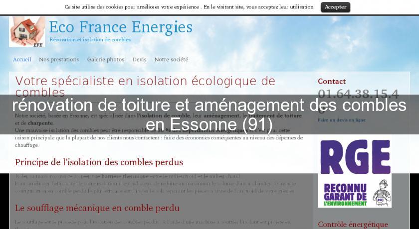 rénovation de toiture et aménagement des combles en Essonne (91) rénovation de toiture et aménagement des combles en Essonne (91)