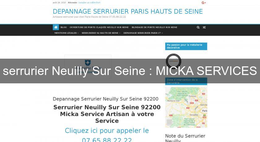 serrurier Neuilly Sur Seine : MICKA SERVICES serrurier Neuilly Sur Seine : MICKA SERVICES