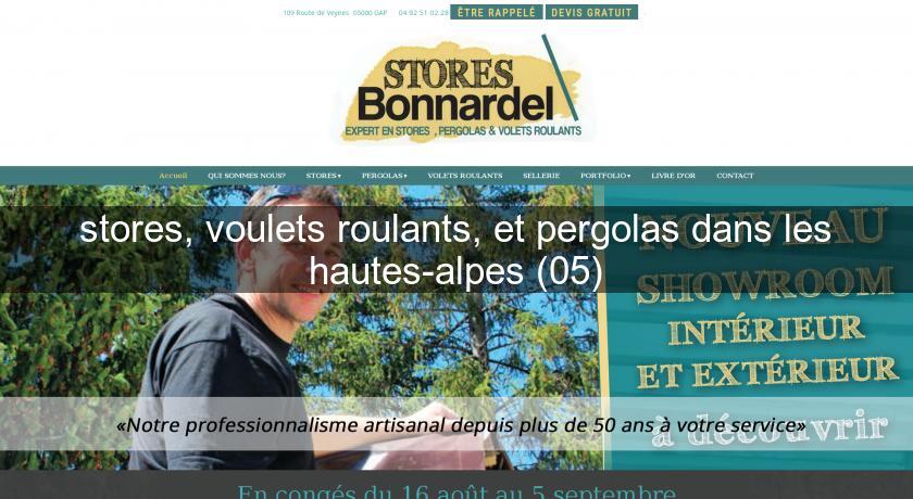 stores, voulets roulants, et pergolas dans les hautes-alpes (05) stores, voulets roulants, et pergolas dans les hautes-alpes (05)