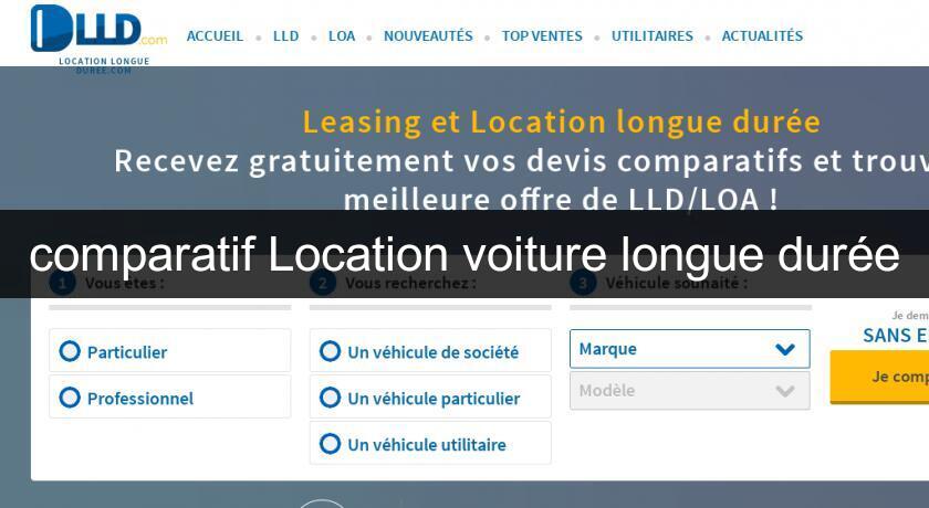comparatif Location voiture longue durée comparatif Location voiture longue durée