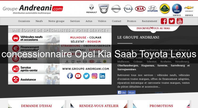 concessionnaire Opel Kia Saab Toyota Lexus concessionnaire Opel Kia Saab Toyota Lexus