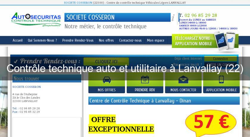 Contrôle technique auto et utilitaire à Lanvallay (22) Contrôle technique auto et utilitaire à Lanvallay (22)