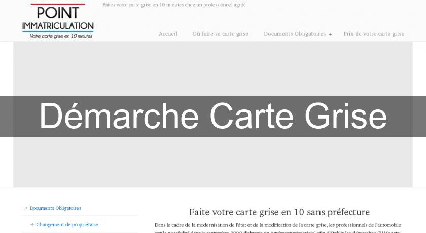 Démarche Carte Grise Démarche Carte Grise