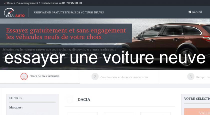 essayer une voiture neuve essayer une voiture neuve