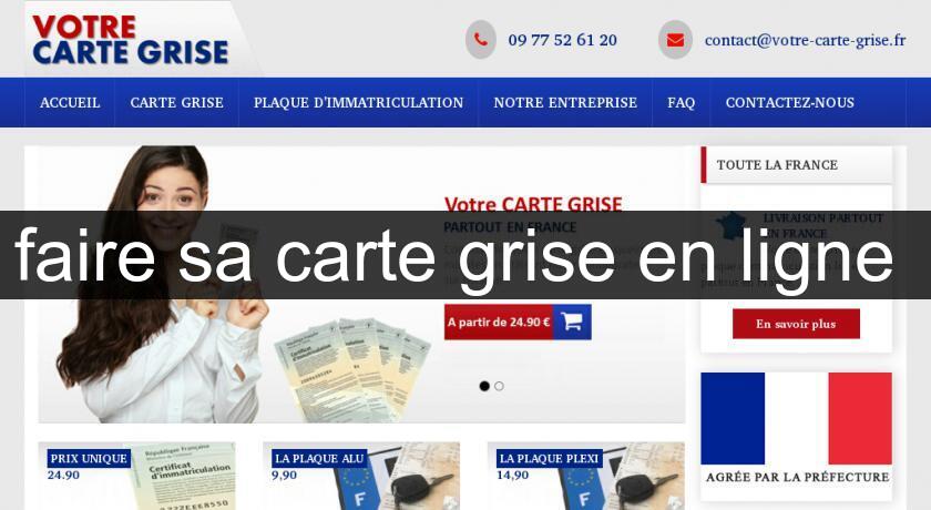 faire sa carte grise en ligne faire sa carte grise en ligne