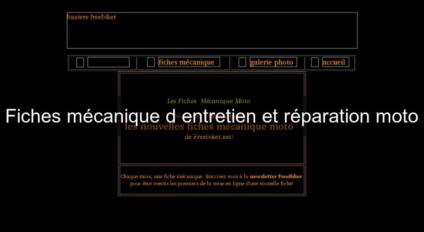 Fiches mécanique d'entretien et réparation moto Fiches mécanique d'entretien et réparation moto