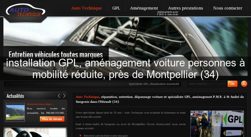 installation GPL, aménagement voiture personnes à mobilité réduite, près de Montpellier (34) installation GPL, aménagement voiture personnes à mobilité réduite, près de Montpellier (34)