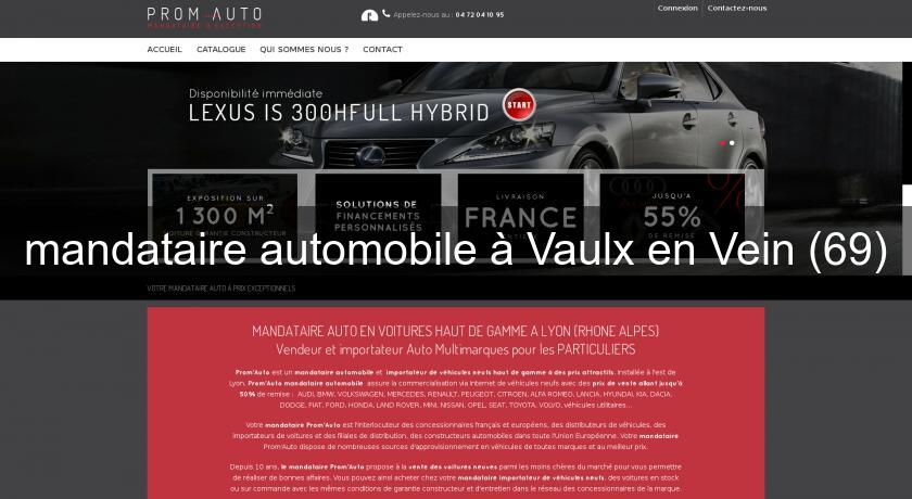 mandataire automobile à Vaulx en Vein (69) mandataire automobile à Vaulx en Vein (69)