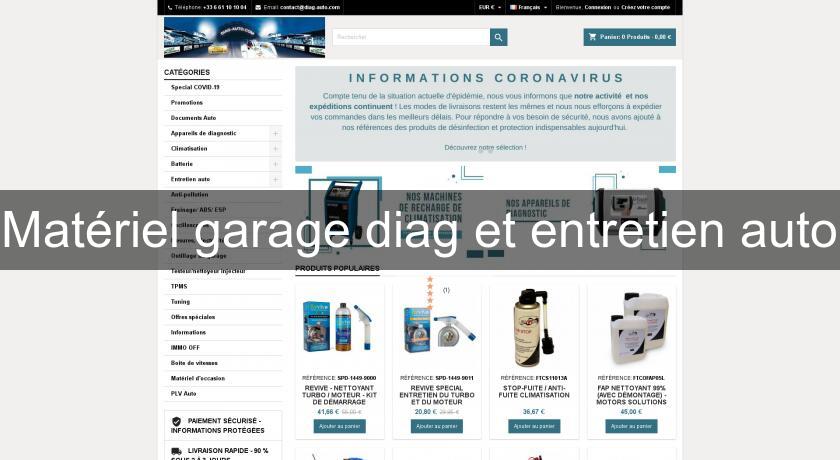 Matériel garage diag et entretien auto Matériel garage diag et entretien auto