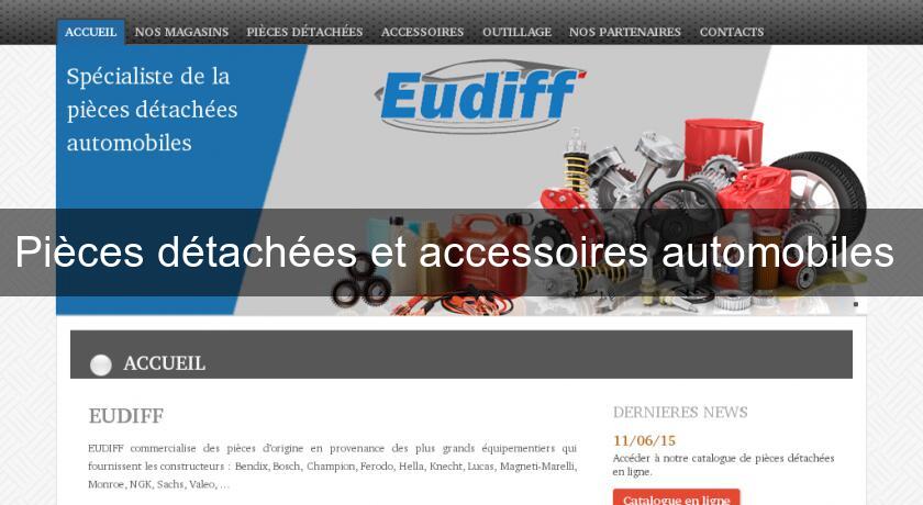 Pièces détachées et accessoires automobiles Pièces détachées et accessoires automobiles