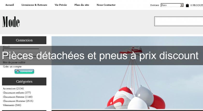 Pièces détachées et pneus à prix discount Pièces détachées et pneus à prix discount