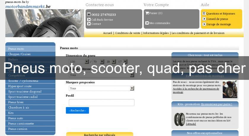 Pneus moto, scooter, quad, pas cher Pneus moto, scooter, quad, pas cher