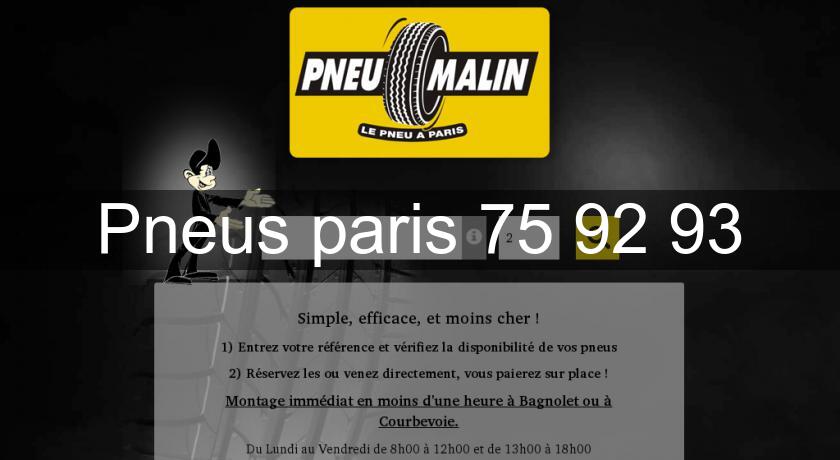 Pneus paris 75 92 93 Pneus paris 75 92 93