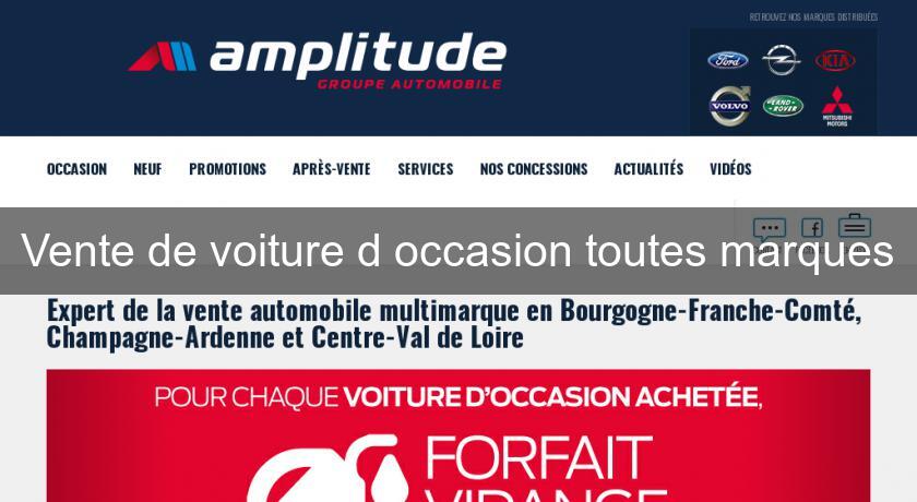 Vente de voiture d'occasion toutes marques Vente de voiture d'occasion toutes marques