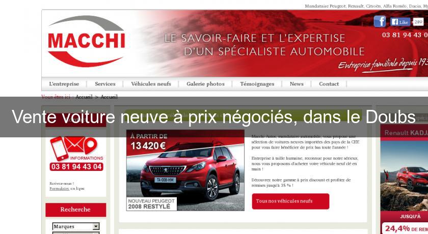 Vente voiture neuve à prix négociés, dans le Doubs Vente voiture neuve à prix négociés, dans le Doubs