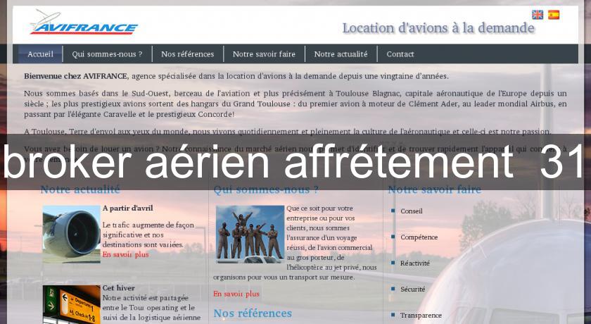 broker aérien affrétement 31 broker aérien affrétement 31