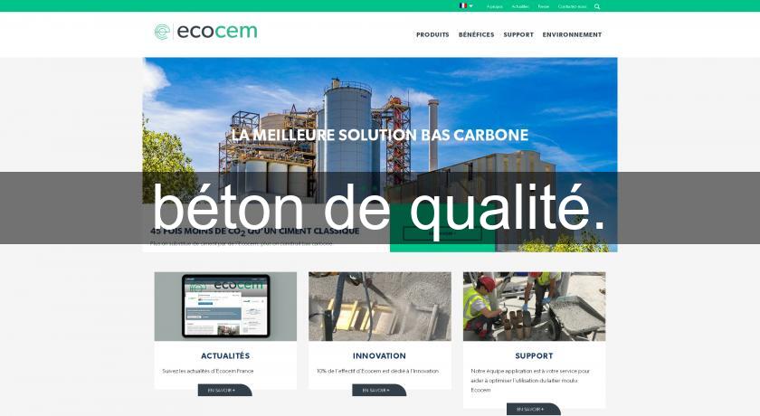 béton de qualité. béton de qualité.