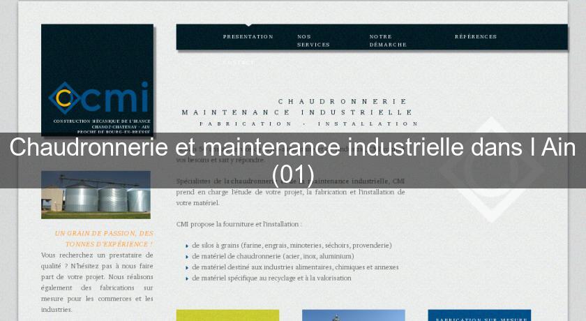 Chaudronnerie et maintenance industrielle dans l'Ain (01) Chaudronnerie et maintenance industrielle dans l'Ain (01)