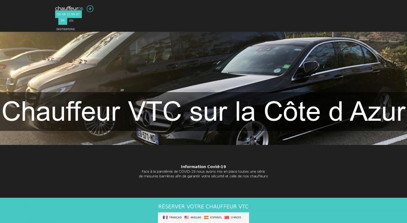 Chauffeur VTC sur la Côte d'Azur Chauffeur VTC sur la Côte d'Azur