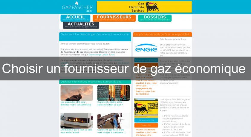Choisir un fournisseur de gaz économique Choisir un fournisseur de gaz économique