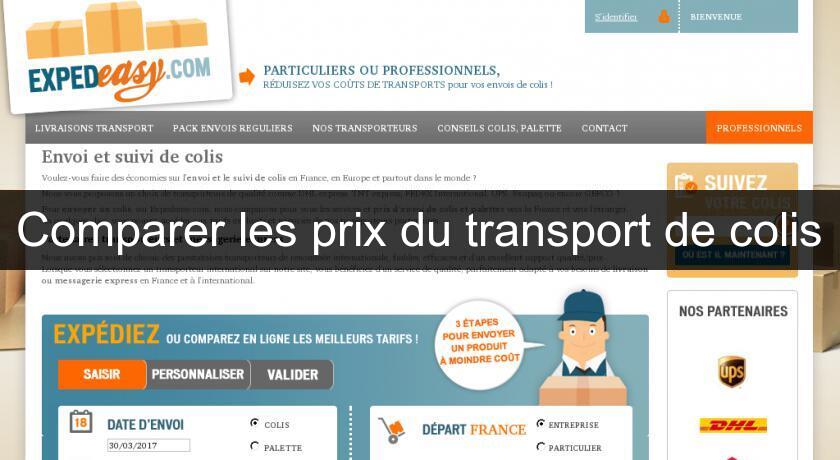 Comparer les prix du transport de colis Comparer les prix du transport de colis