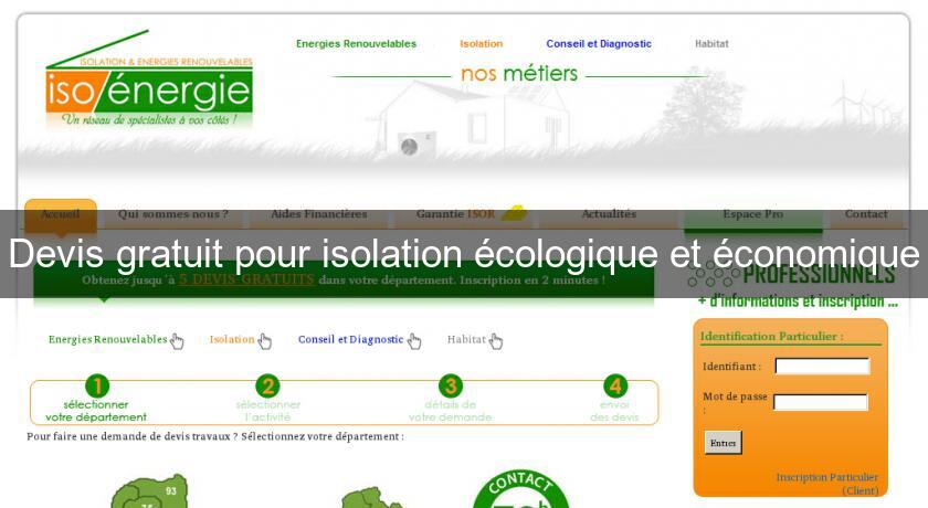 Devis gratuit pour isolation écologique et économique Devis gratuit pour isolation écologique et économique