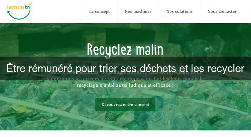 Être rémunéré pour trier ses déchets et les recycler Être rémunéré pour trier ses déchets et les recycler