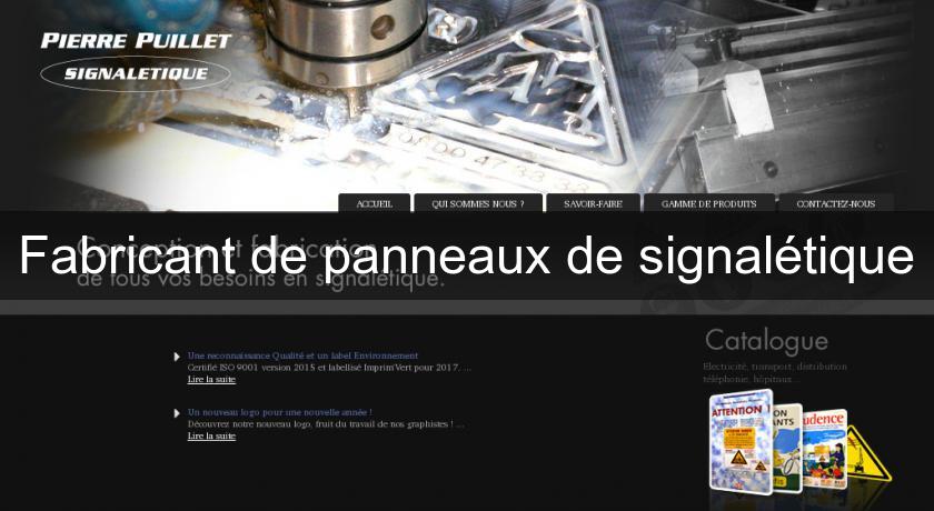 Fabricant de panneaux de signalétique Fabricant de panneaux de signalétique