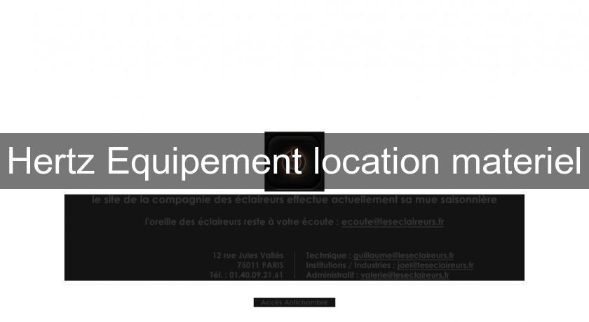 Hertz Equipement location materiel Hertz Equipement location materiel