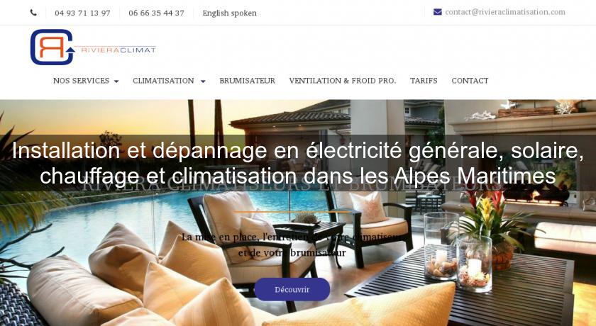 Installation et dépannage en électricité générale, solaire, chauffage et climatisation dans les Alpes Maritimes Installation et dépannage en électricité générale, solaire, chauffage et climatisation dans les Alpes Maritimes