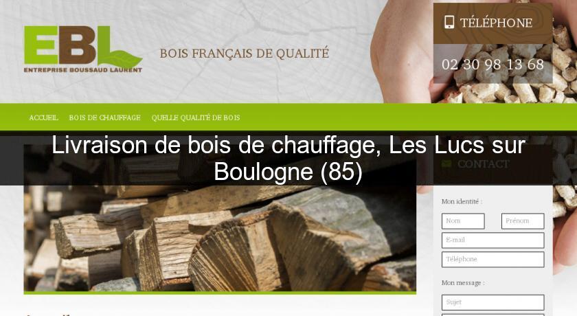 Livraison de bois de chauffage, Les Lucs sur Boulogne (85) Livraison de bois de chauffage, Les Lucs sur Boulogne (85)