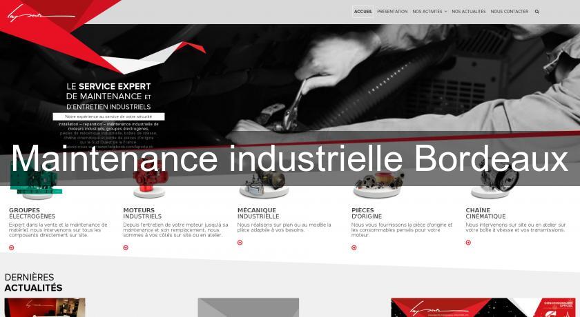 Maintenance industrielle Bordeaux Maintenance industrielle Bordeaux