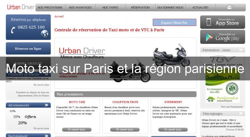 Moto taxi sur Paris et la région parisienne Moto taxi sur Paris et la région parisienne