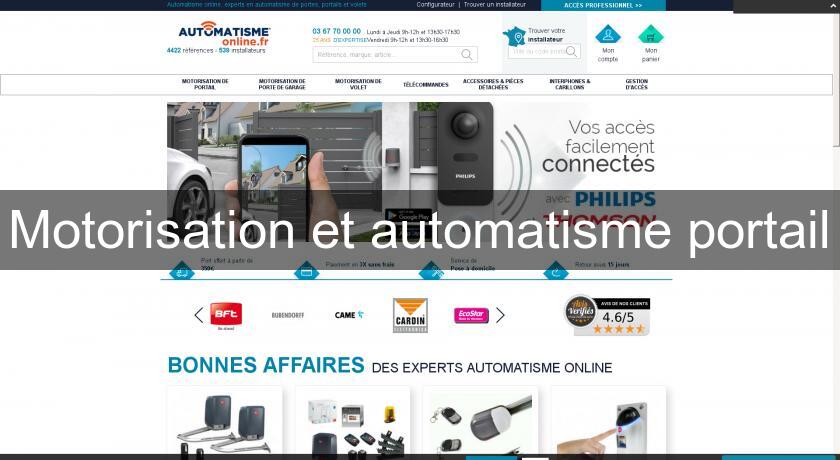 Motorisation et automatisme portail Motorisation et automatisme portail