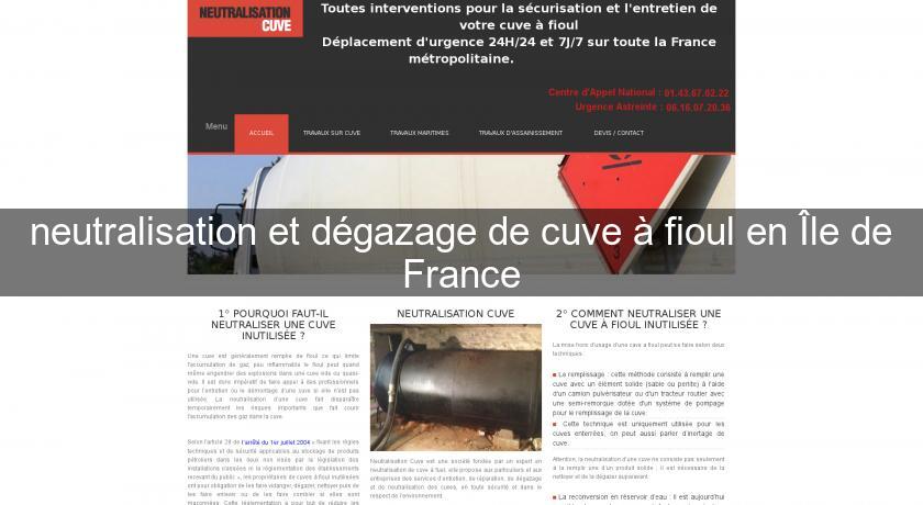 neutralisation et dégazage de cuve à fioul en Île de France neutralisation et dégazage de cuve à fioul en Île de France