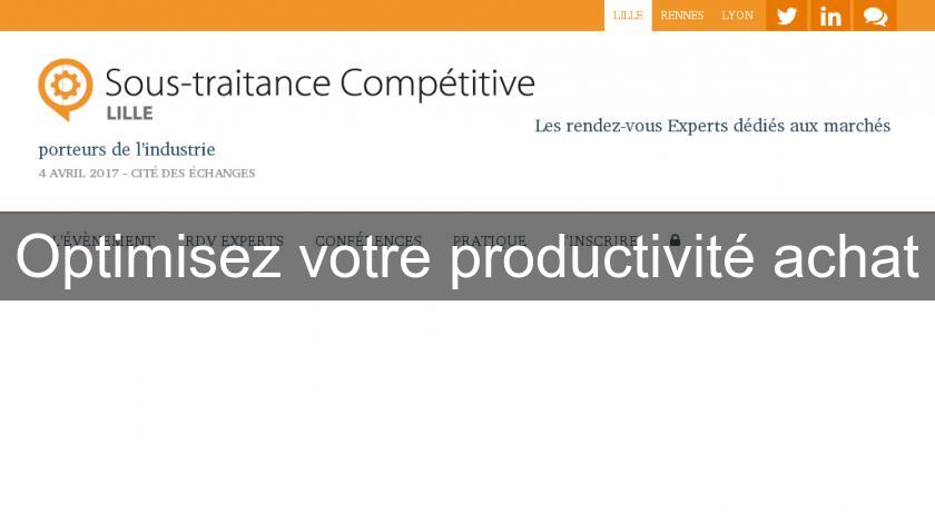 Optimisez votre productivité achat Optimisez votre productivité achat