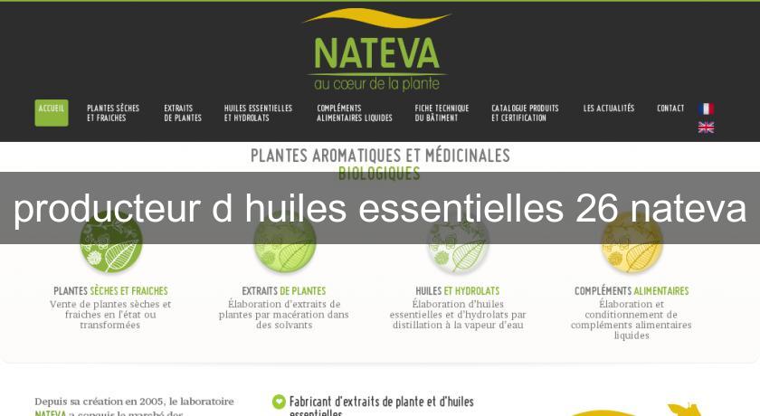 producteur d'huiles essentielles 26 nateva producteur d'huiles essentielles 26 nateva
