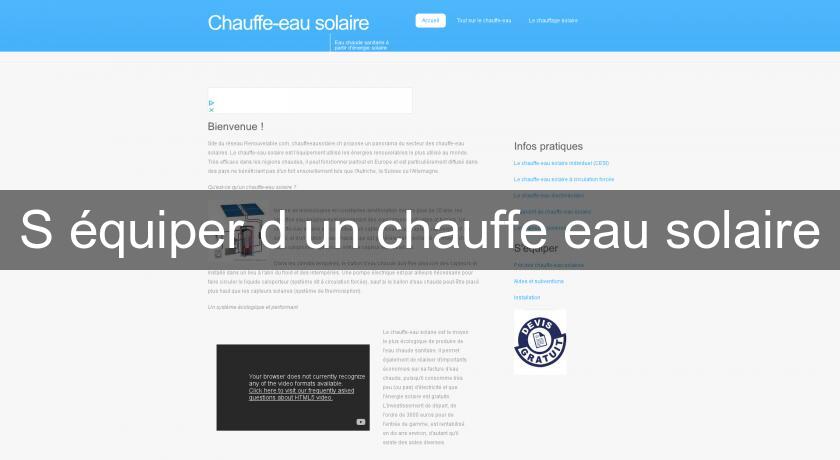 S'équiper d'un chauffe eau solaire S'équiper d'un chauffe eau solaire