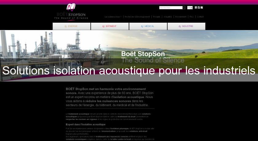 Solutions isolation acoustique pour les industriels Solutions isolation acoustique pour les industriels