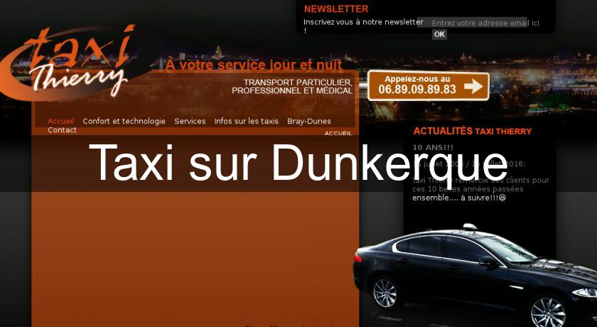Taxi sur Dunkerque Taxi sur Dunkerque