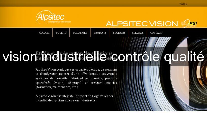 vision industrielle contrôle qualité vision industrielle contrôle qualité