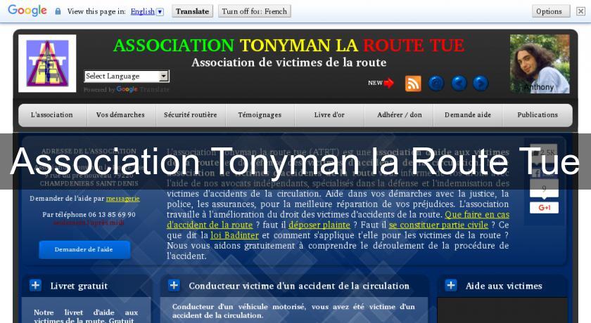 Association Tonyman la Route Tue Association Tonyman la Route Tue
