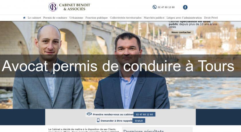 Avocat permis de conduire à Tours Avocat permis de conduire à Tours