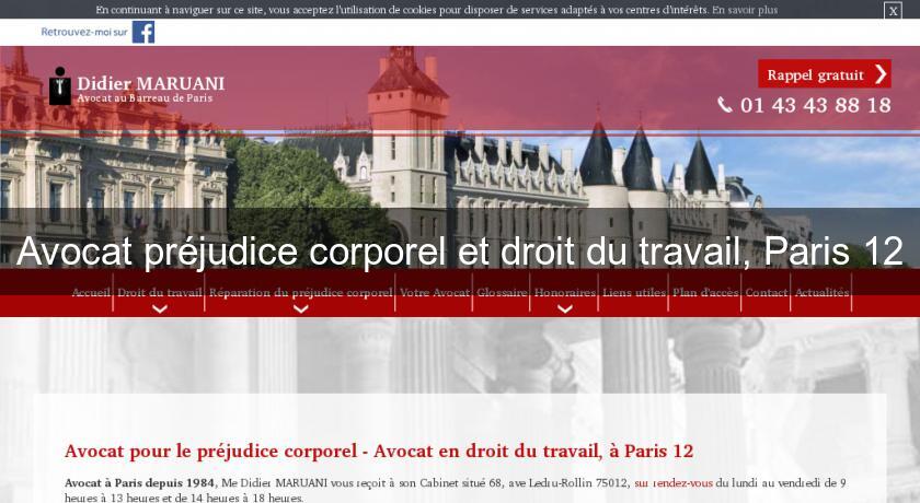 Avocat préjudice corporel et droit du travail, Paris 12 Avocat préjudice corporel et droit du travail, Paris 12
